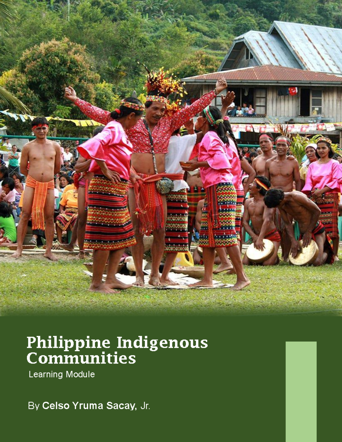 Module II: Ethnicity vs. Indigeneity in Philippine Indigenous ...