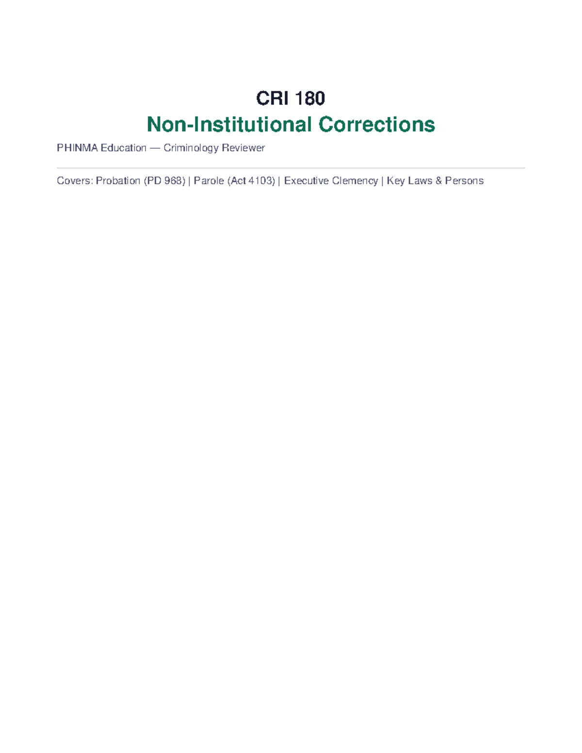 CRI 180 Non-Institutional Corrections Reviewer: Key Laws & Concepts ...