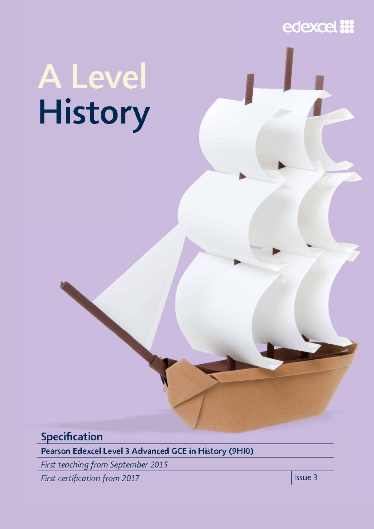 Pearson Edexcel Level 3 Advanced GCE in History Specification (9HI0 ...