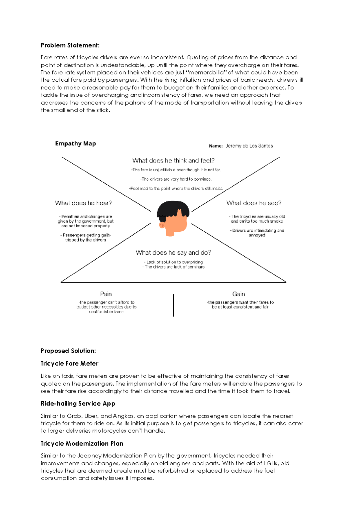 Group 8 Empathy MAP - NONE - Problem Statement: Fare rates of tricycles ...