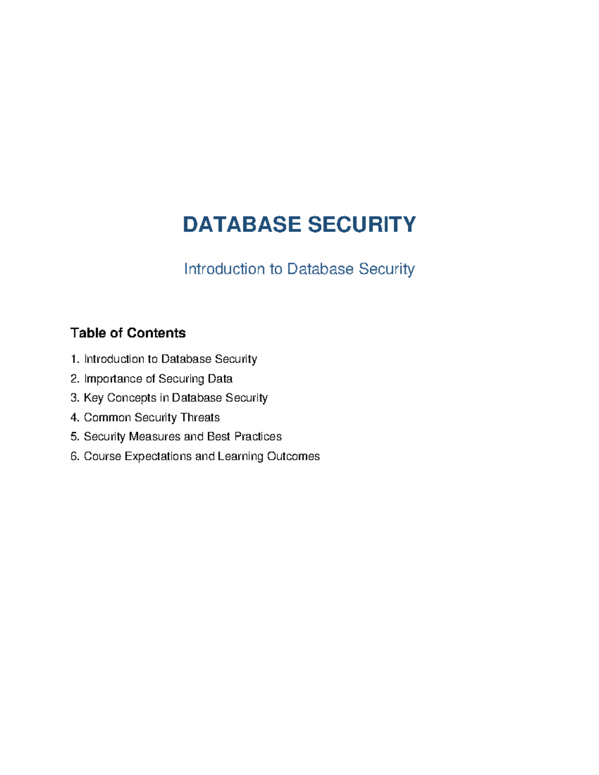 DATABASE SECURITY Introduction Notes: Key Concepts & Threats - Studocu