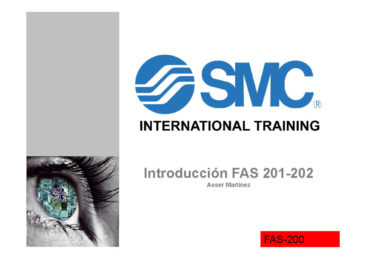 Introducción a FAS 201: Estaciones y Opciones del Sistema FAS-200 - Studocu