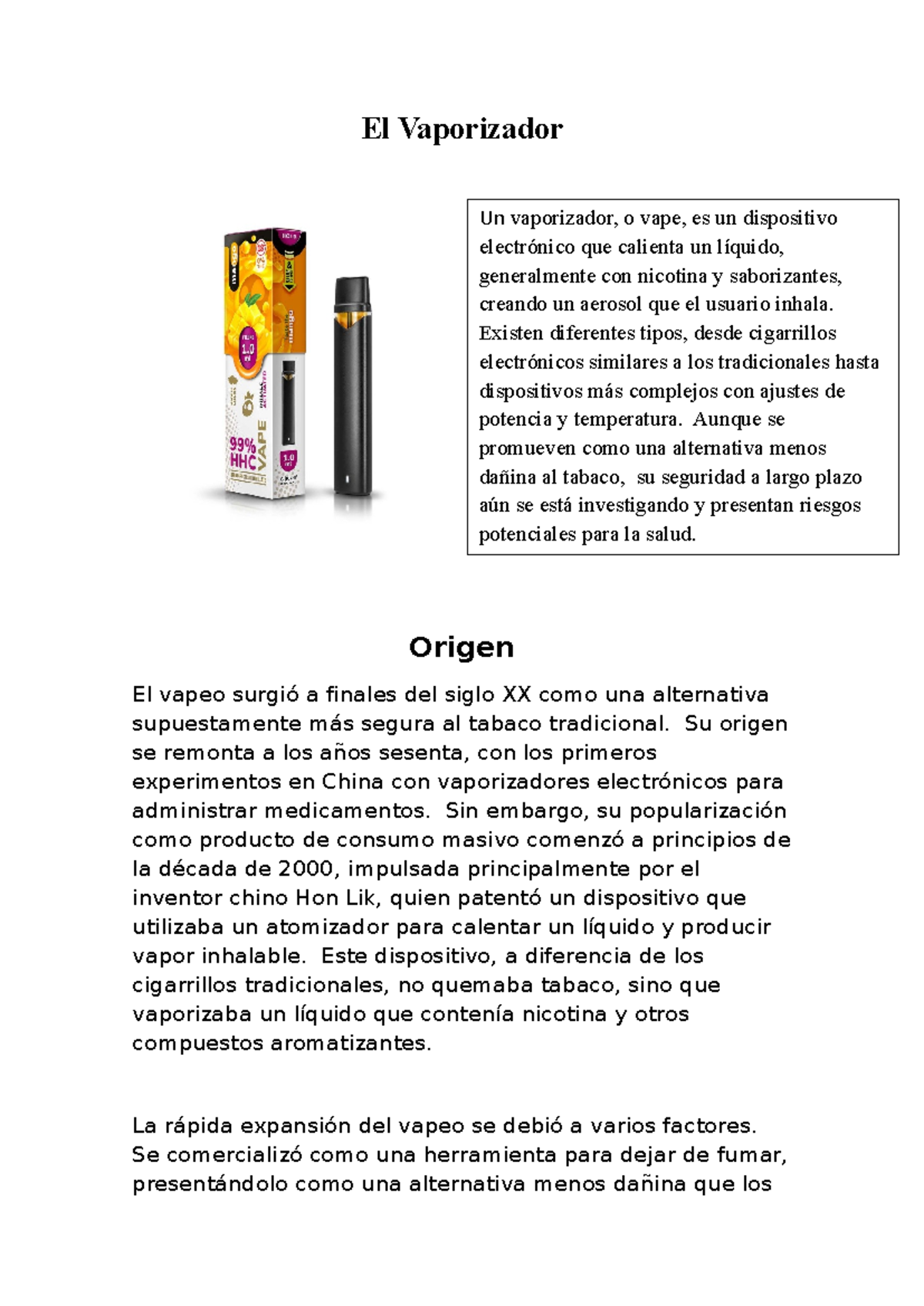 El Vapeo: Origen, Tipos y Beneficios del Vaper