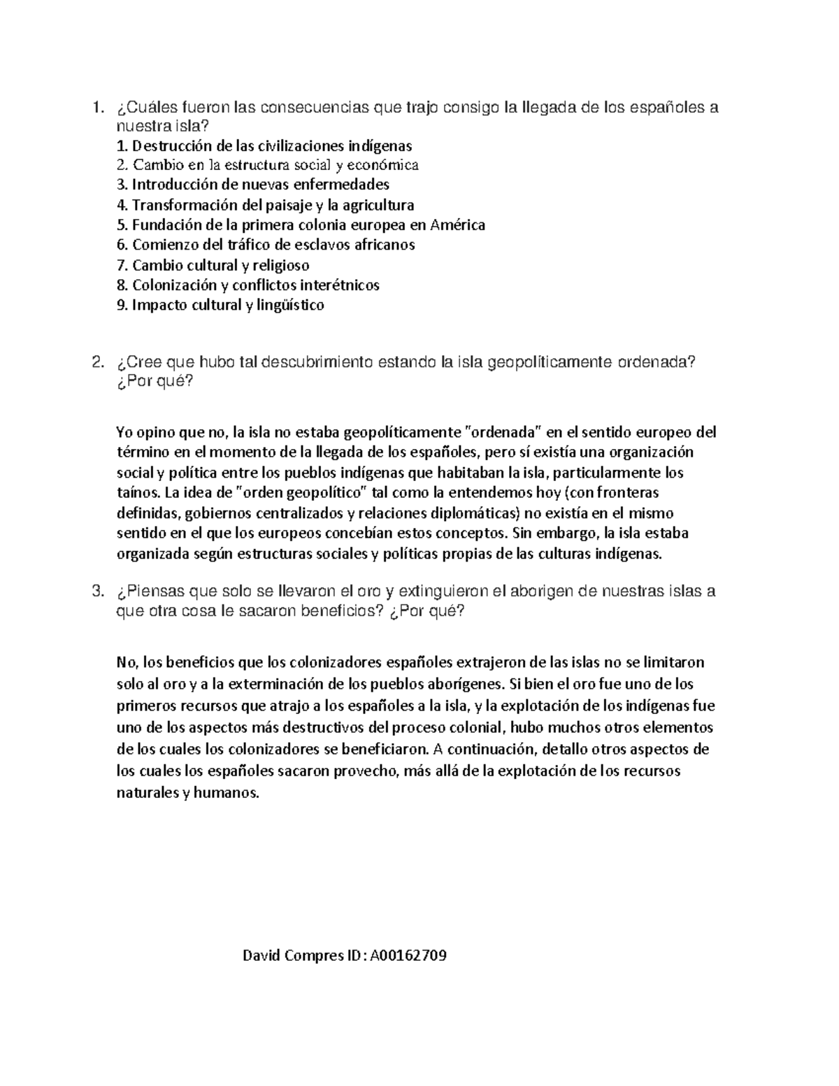 Compres David - Unidad 1. Actividad 1. Entregable. Preguntas - ¿Cuáles ...
