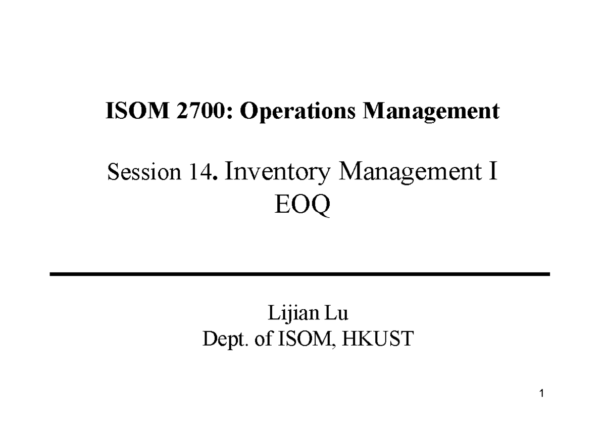 ISOM 2700: Operations Management - EOQ & Inventory Management Insights ...