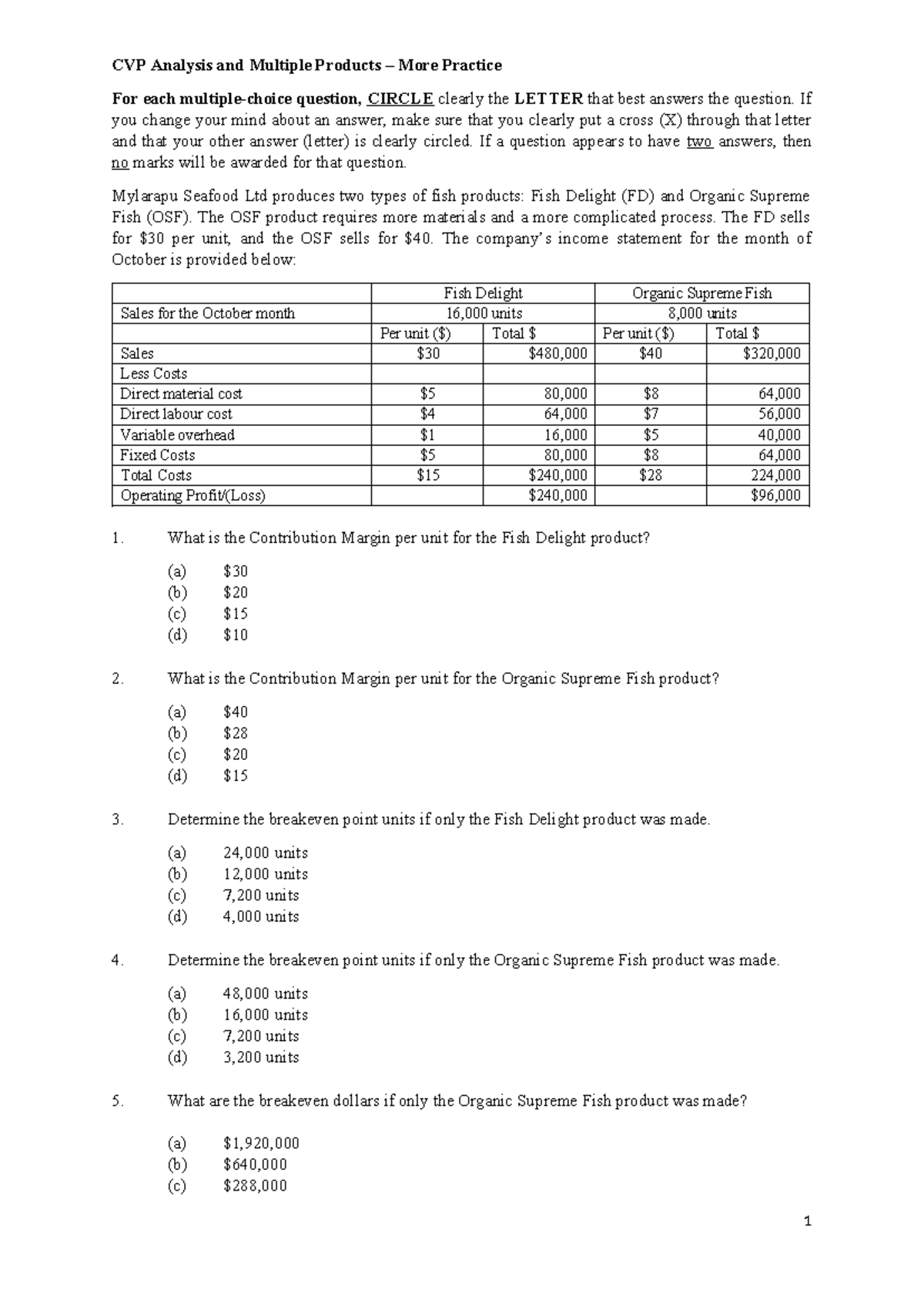 Lecture 10-2 CVP Analysis: Multiple Products Practice Questions - Studocu
