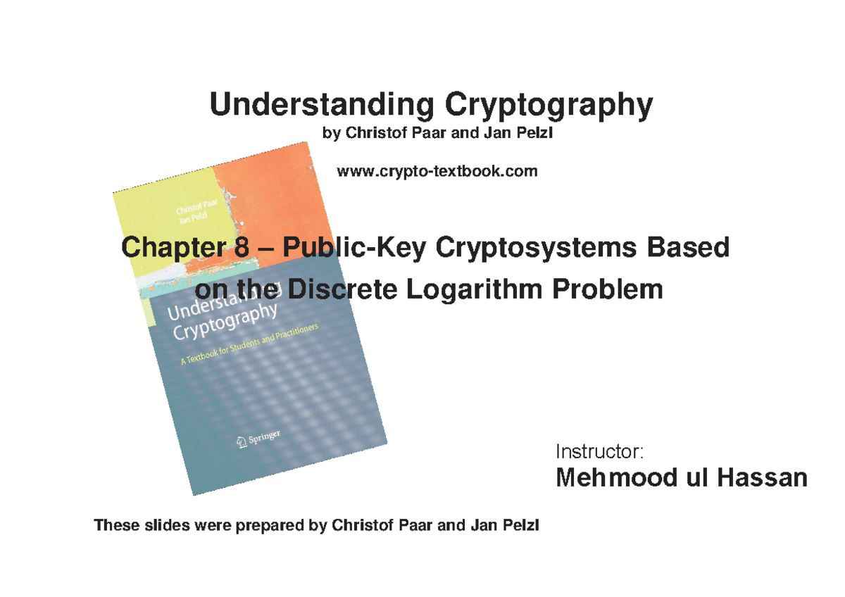 Cryptography Chptr 8: Understanding Discrete Logarithm Problems - Studocu