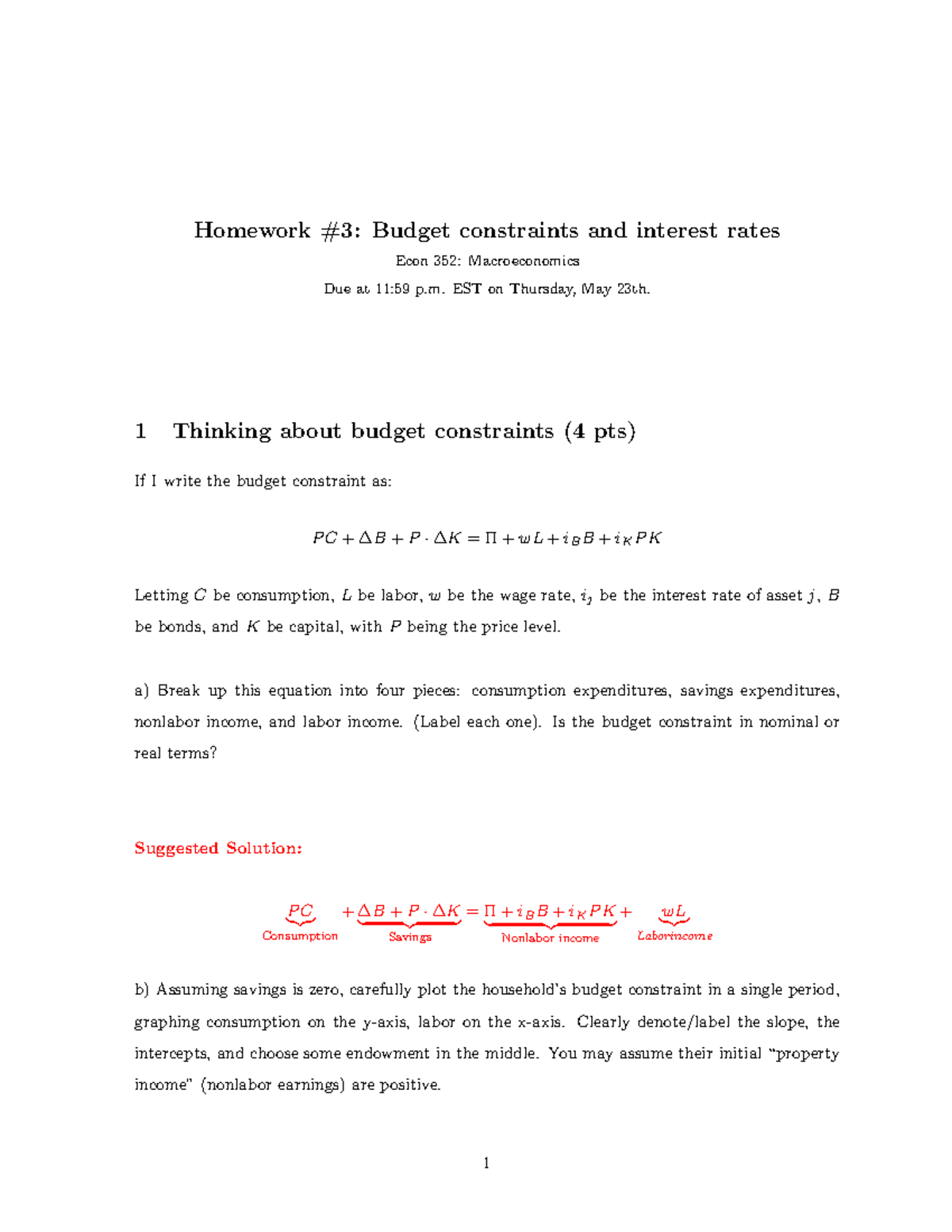 Homework 3 - Homework #3: Budget constraints and interest rates Econ ...