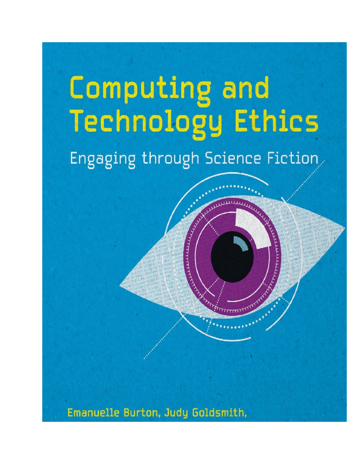 Ethics in Computing & Tech: Insights from Sci-Fi Literature - Studocu