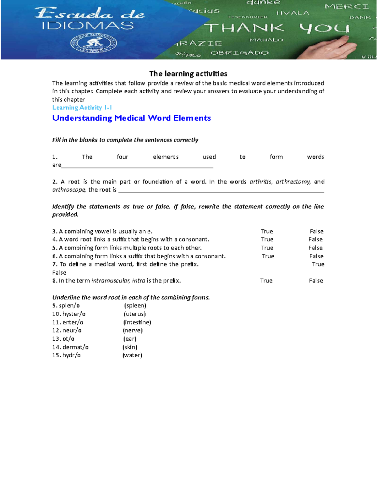Medical Terminology Activity: Word Roots and Combining Forms - Studocu