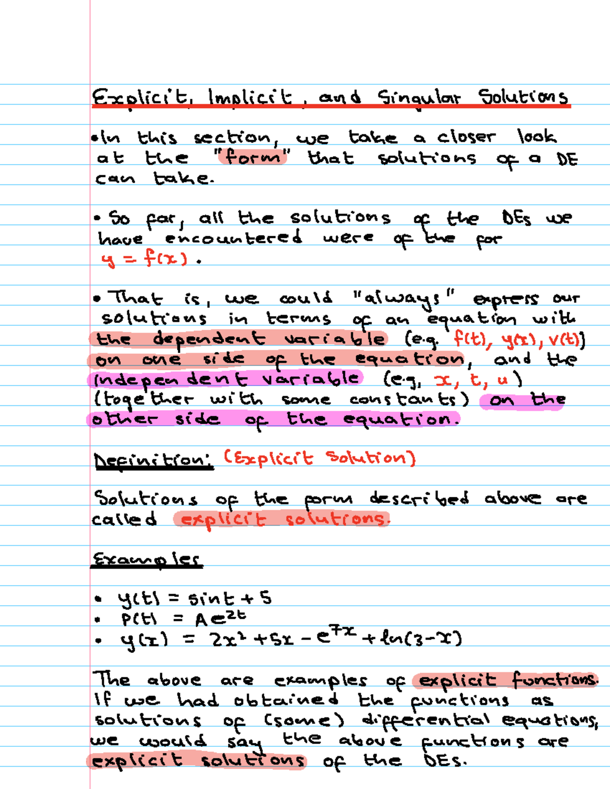 Lecture 6 Notes: Explicit, Implicit, and Singular Solutions of DEs ...