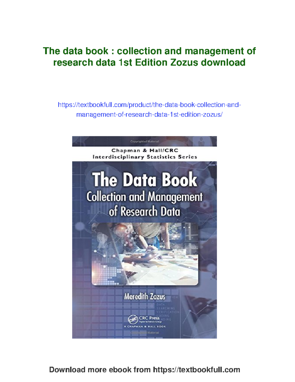 The Data Book: Collection & Management of Research Data by Zozus - Studocu