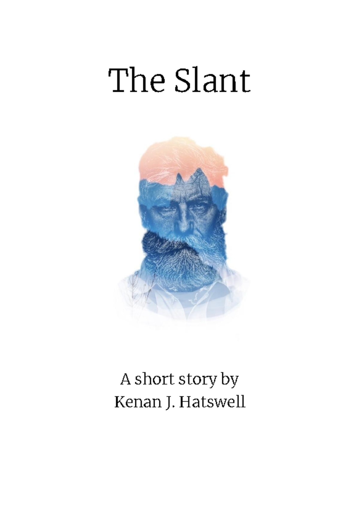 The Slant: A Short Story by Kenan J. Hatswell - A Journey of Friendship ...