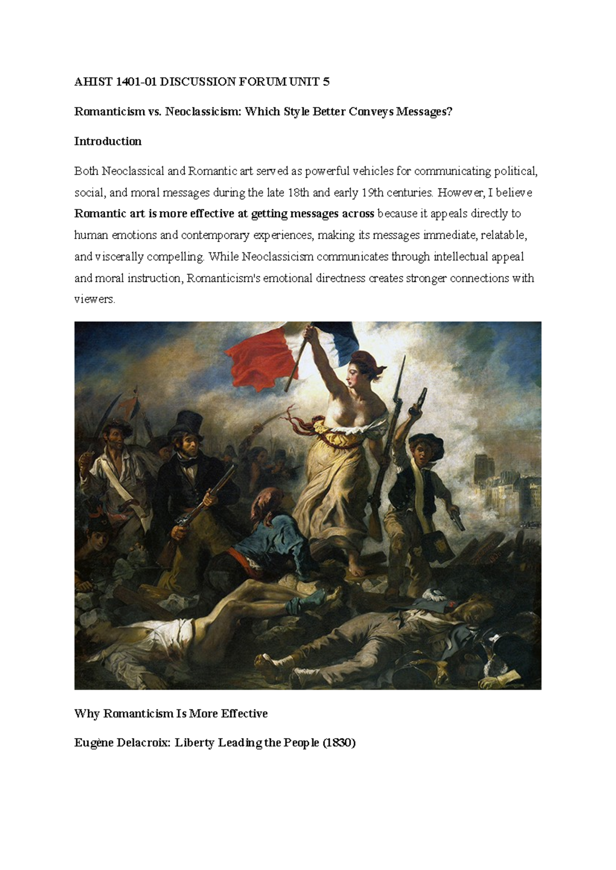 AHIST 1401-01 Discussion Forum UNIT 5: Romanticism vs. Neoclassicism ...