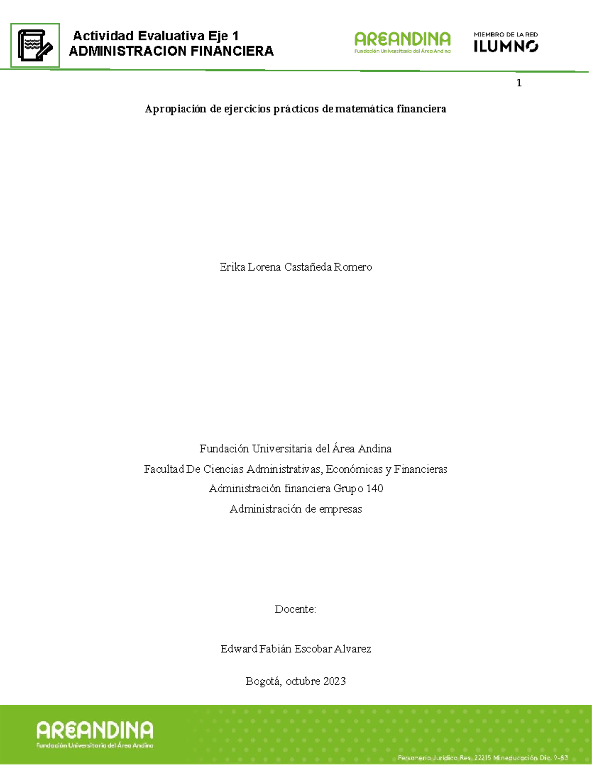 Administracion Financiera EJE 3 - ADMINISTRACION FINANCIERA 1 ...