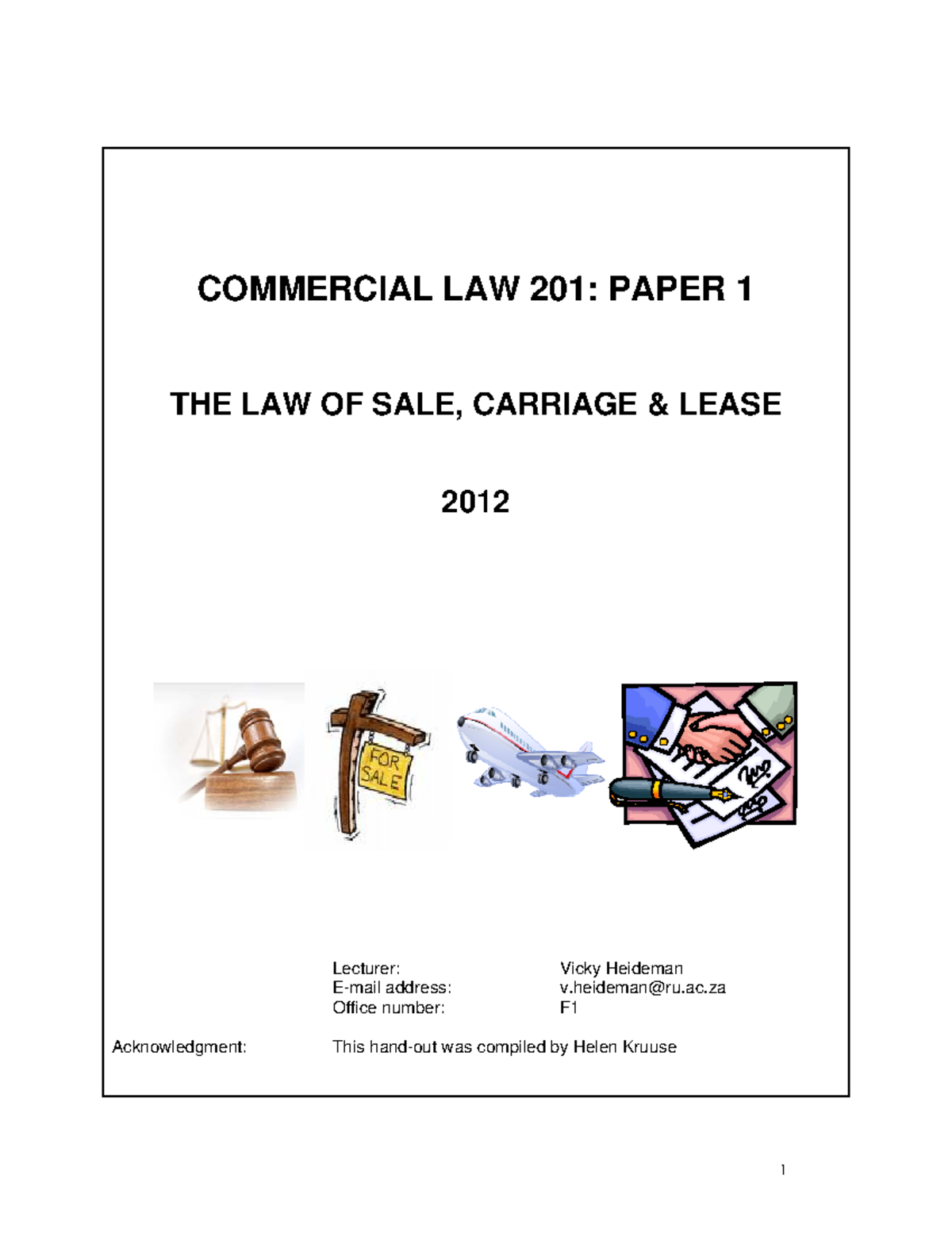 Comm Law 201 Paper 1 - Commercial law note's on the law of sale ...