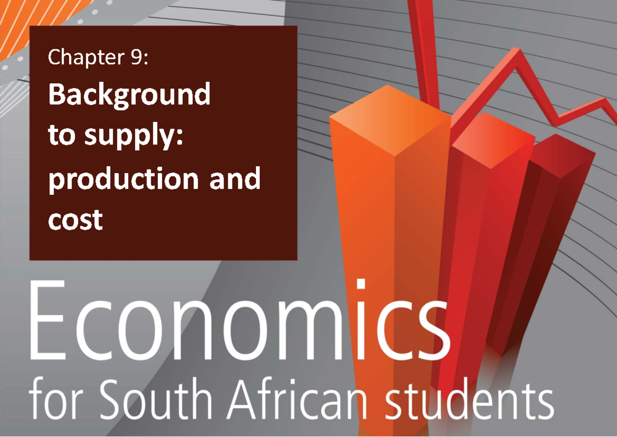Chapter 9: Production and Cost Concepts - Studocu