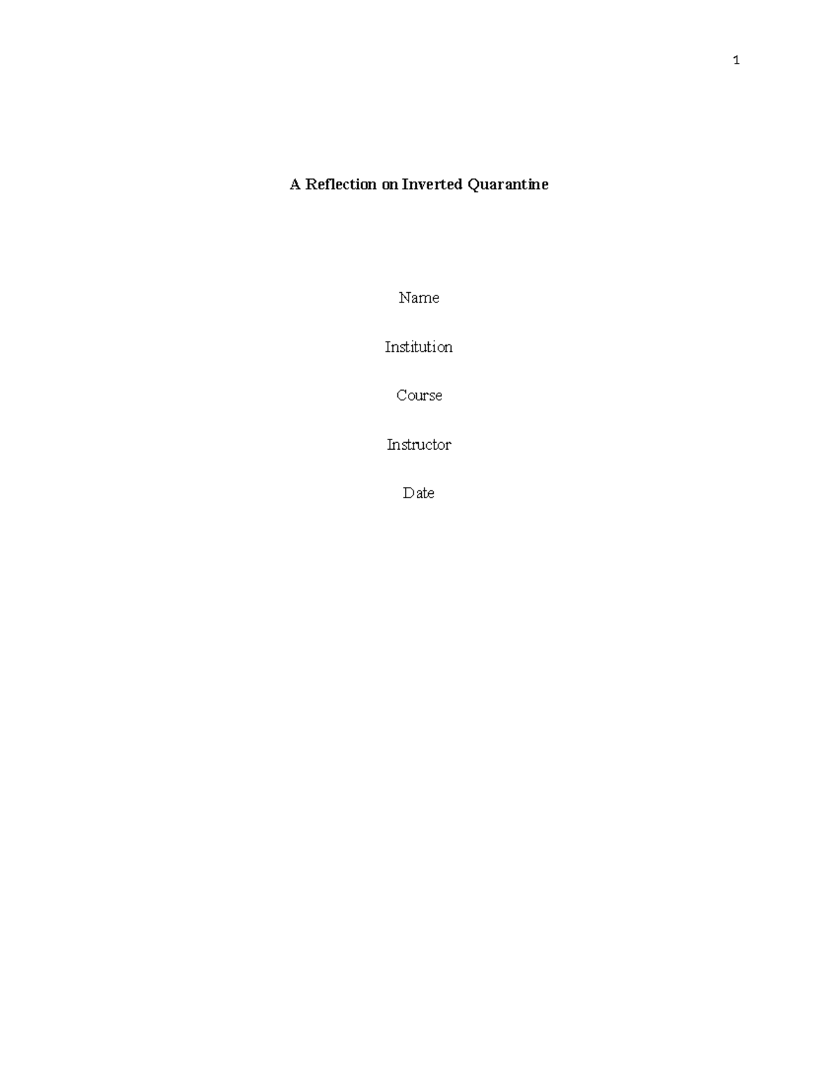 A Reflection on Inverted Quarantine - 1 A Reflection on Inverted ...