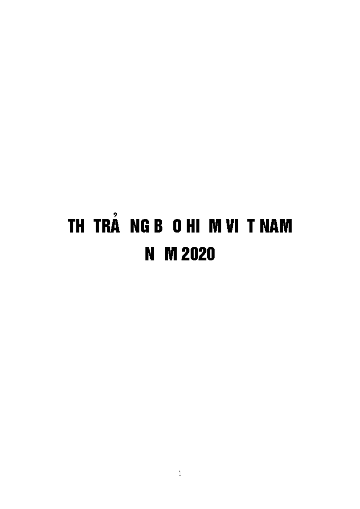 Phan 1.Thi truong bao hiem Viet Nam nam 2020 - THÞ TR¦êNG B¶O HIÓM VIÖT ...