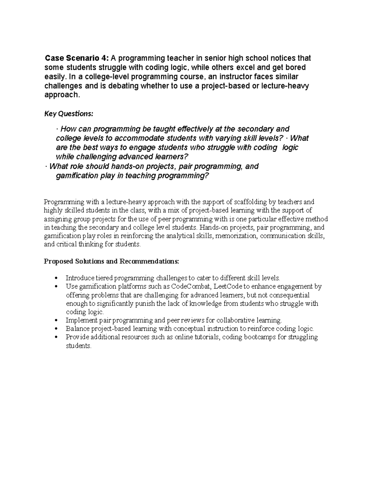 Case Study: Teaching Programming to Diverse Skill Levels in HS/College ...