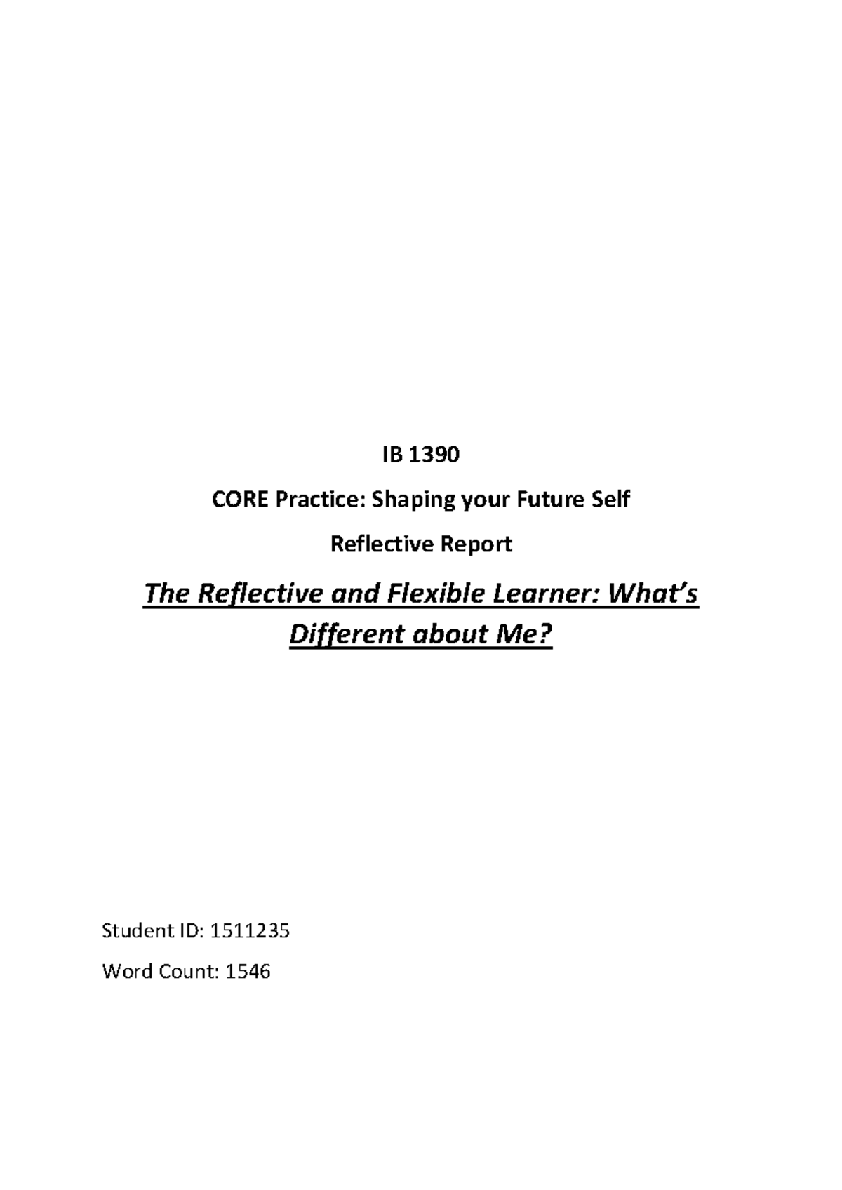 Reflective Report: Understanding My Learning Journey in IB 1390 - Studocu