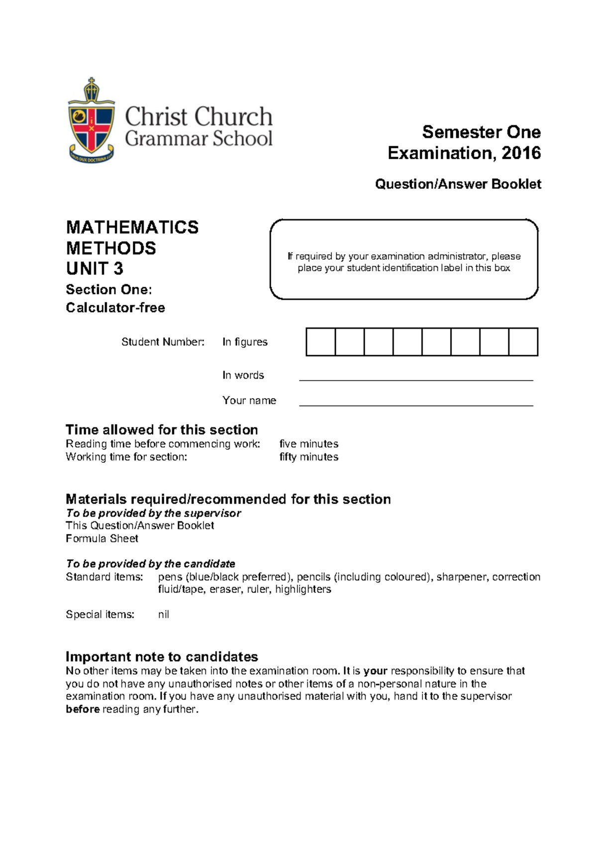 2016 MATHEMATICS METHODS Y12 Sem 1 Exam - Question/Answer Booklet - Studocu