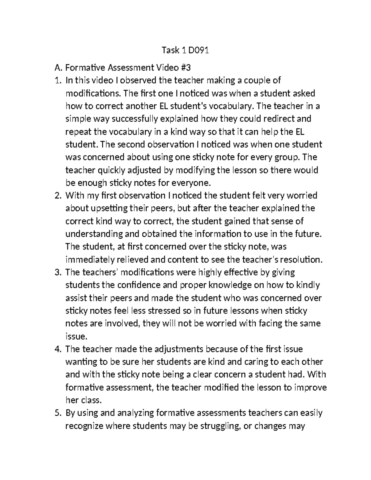 Task 1 D091 - Passed - Task 1 D A. Formative Assessment Video # In this ...