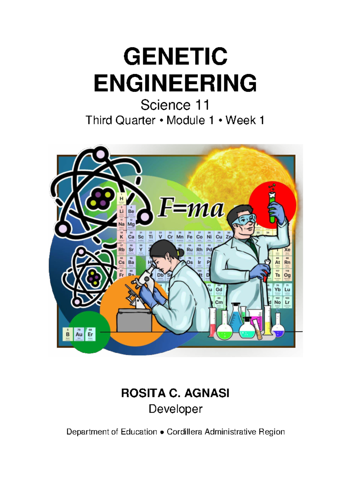 GENETIC ENGINEERING Science 11 Q3 Module 1: Week 1 Overview - Studocu