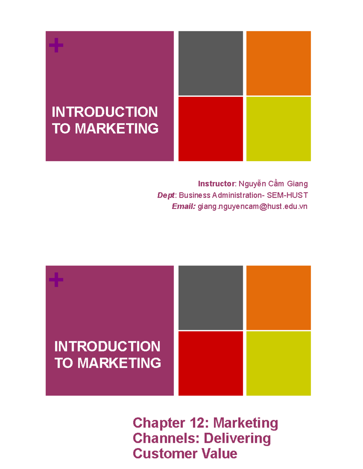 12 - Chapter 12: Marketing Channels & Delivering Customer Value - Studocu