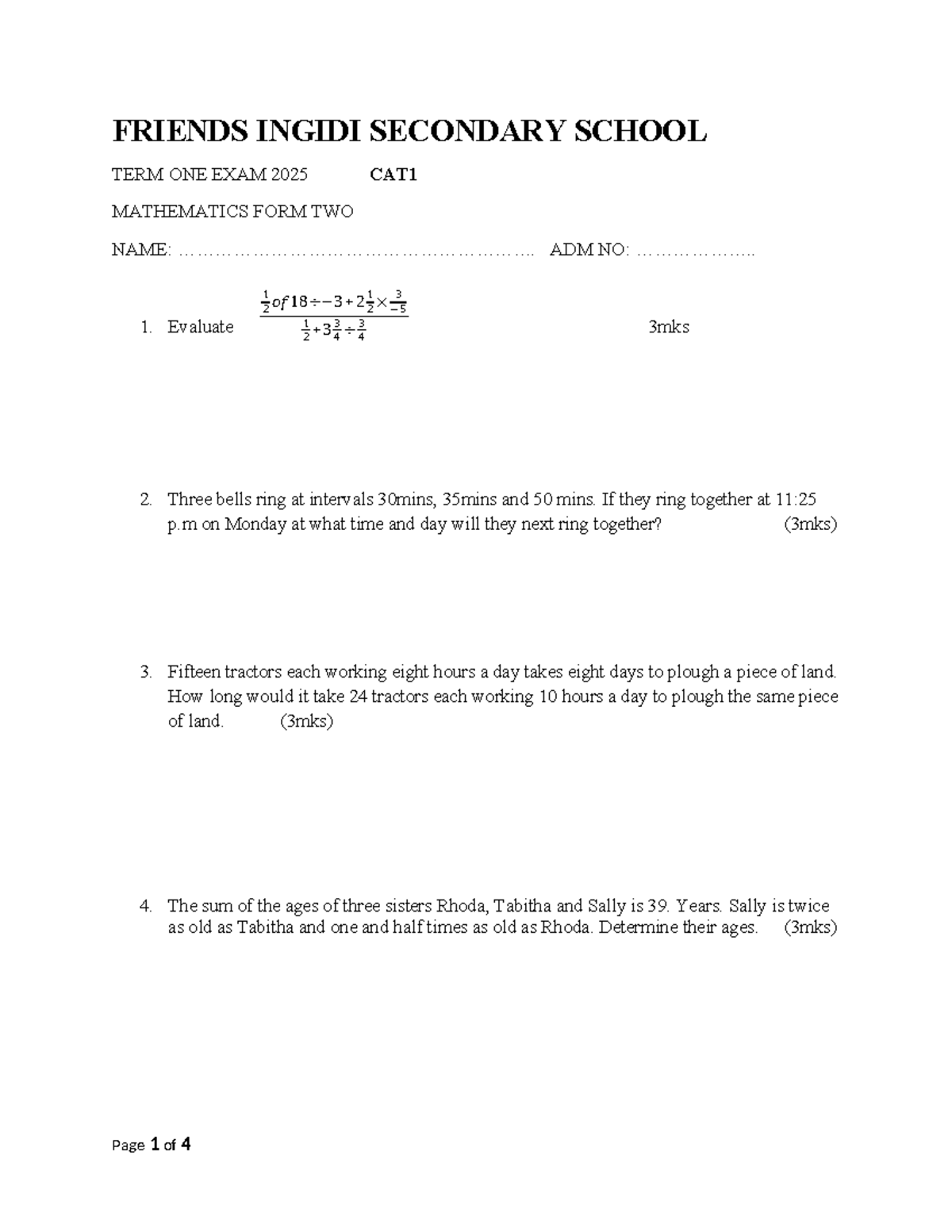 FRIENDS INGIDI SECONDARY SCHOOL 2025 TERM ONE MATHS EXAM FORM 2 - Studocu