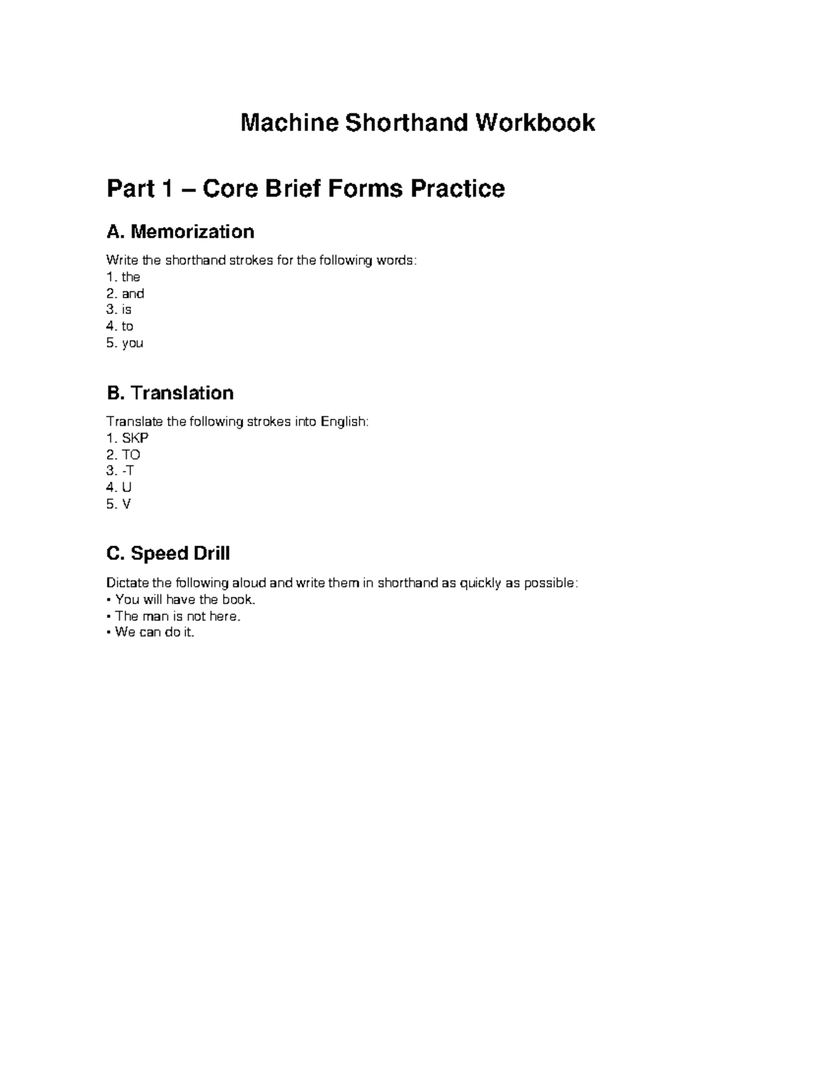 Machine Shorthand Workbook Part 1: Core Brief Forms & Practice - Studocu
