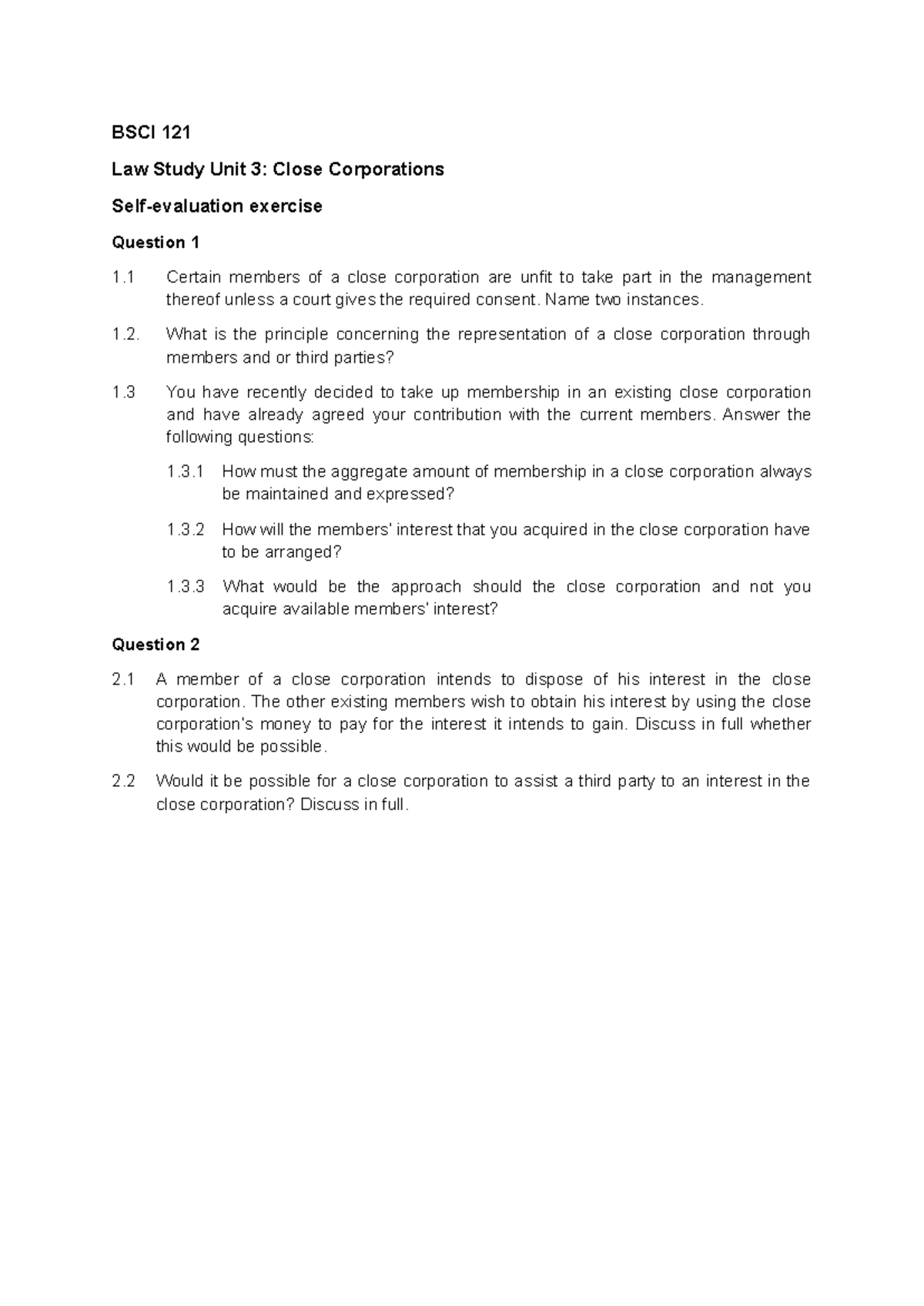 BSCI 121 Study Unit 3: Close Corporations Law Questions - Studocu