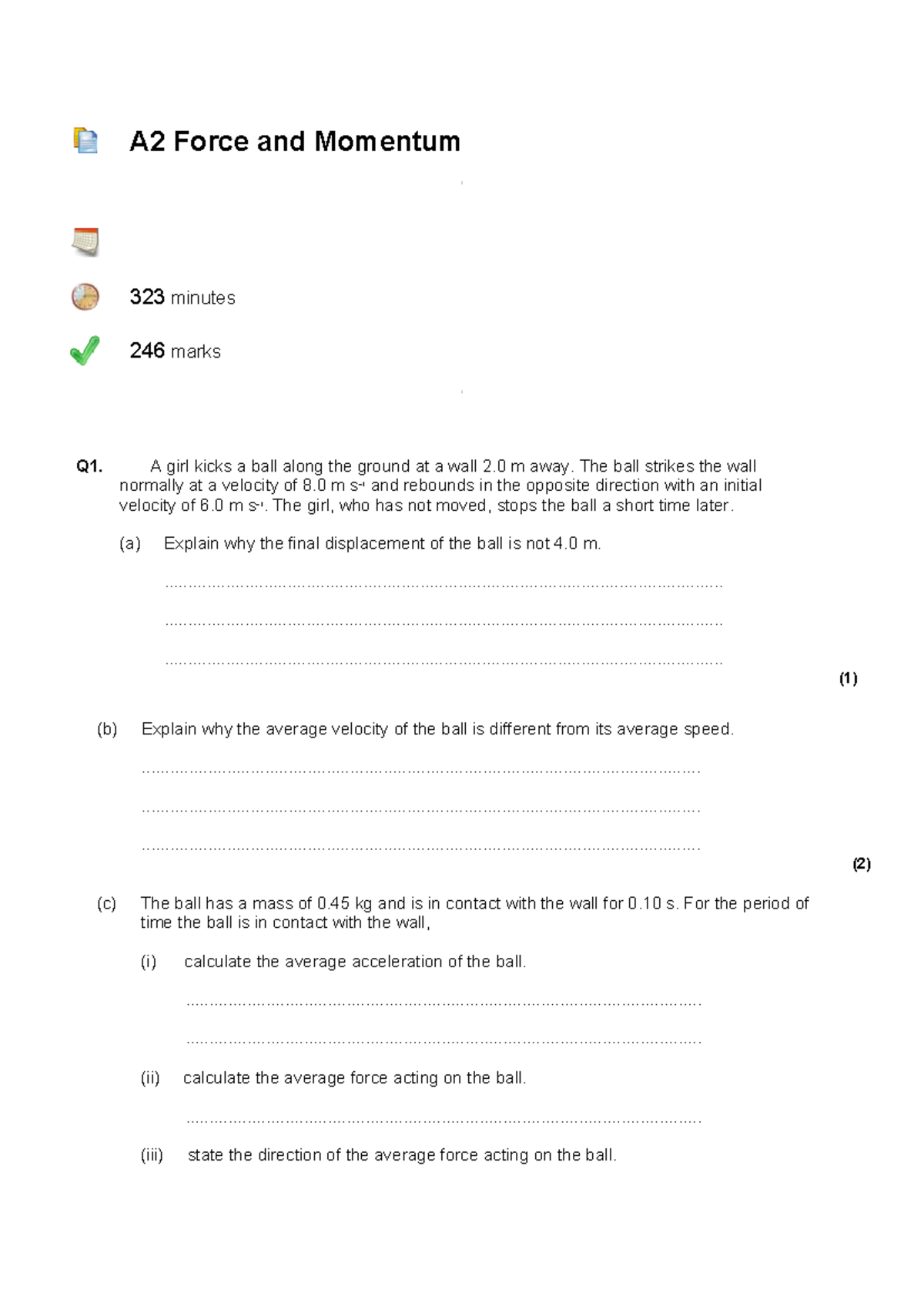 A2 Force and Momentum - Comprehensive Study Guide for 323 Minutes - Studocu