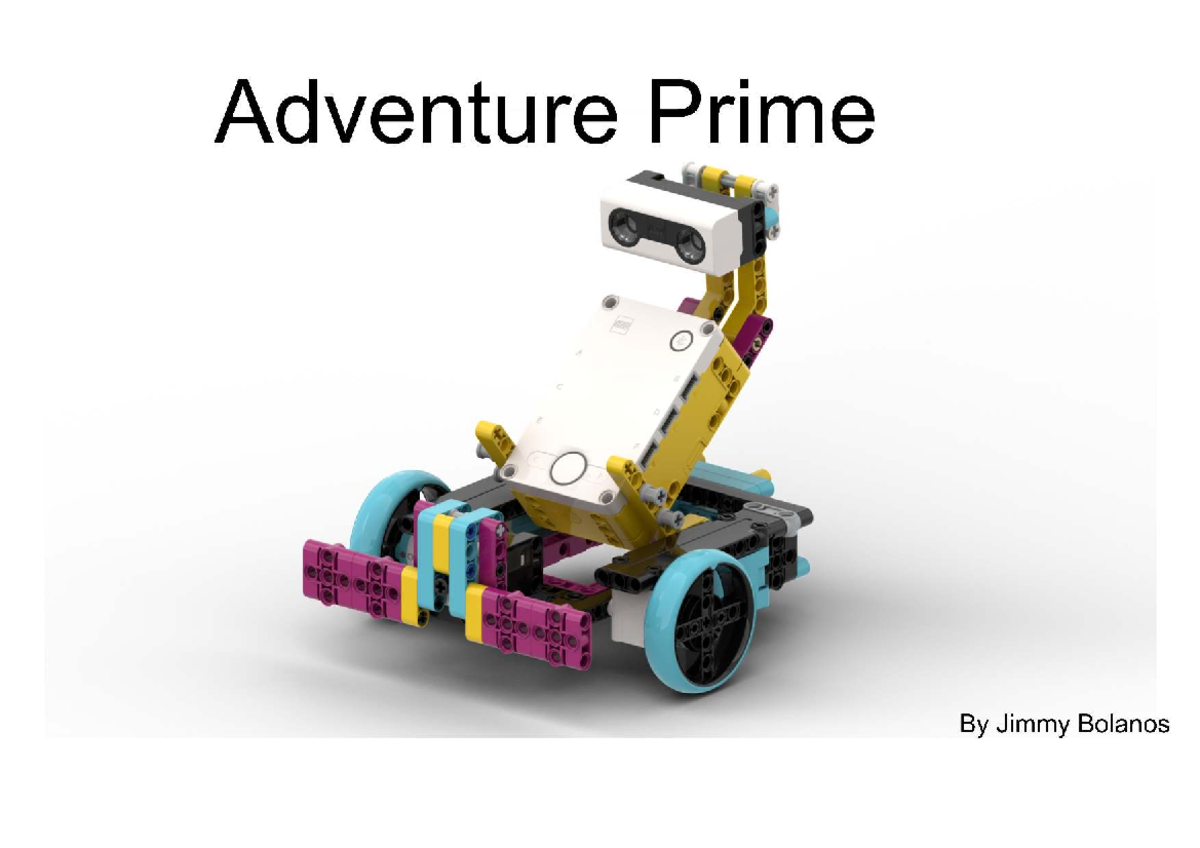 Adventure Prime: Building a Two-Wheeled Robot with LEGO Spike - Studocu