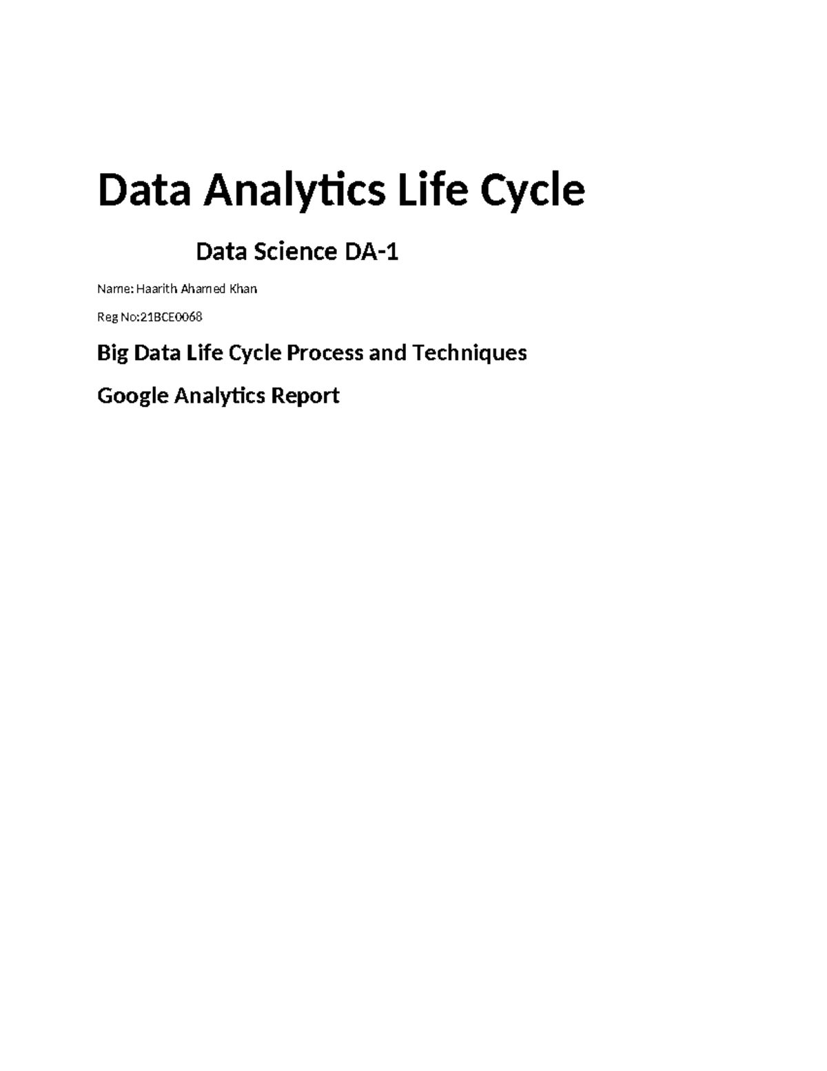 21BCE0068 Big Data Life Cycle: Techniques & Insights in Data Analytics ...