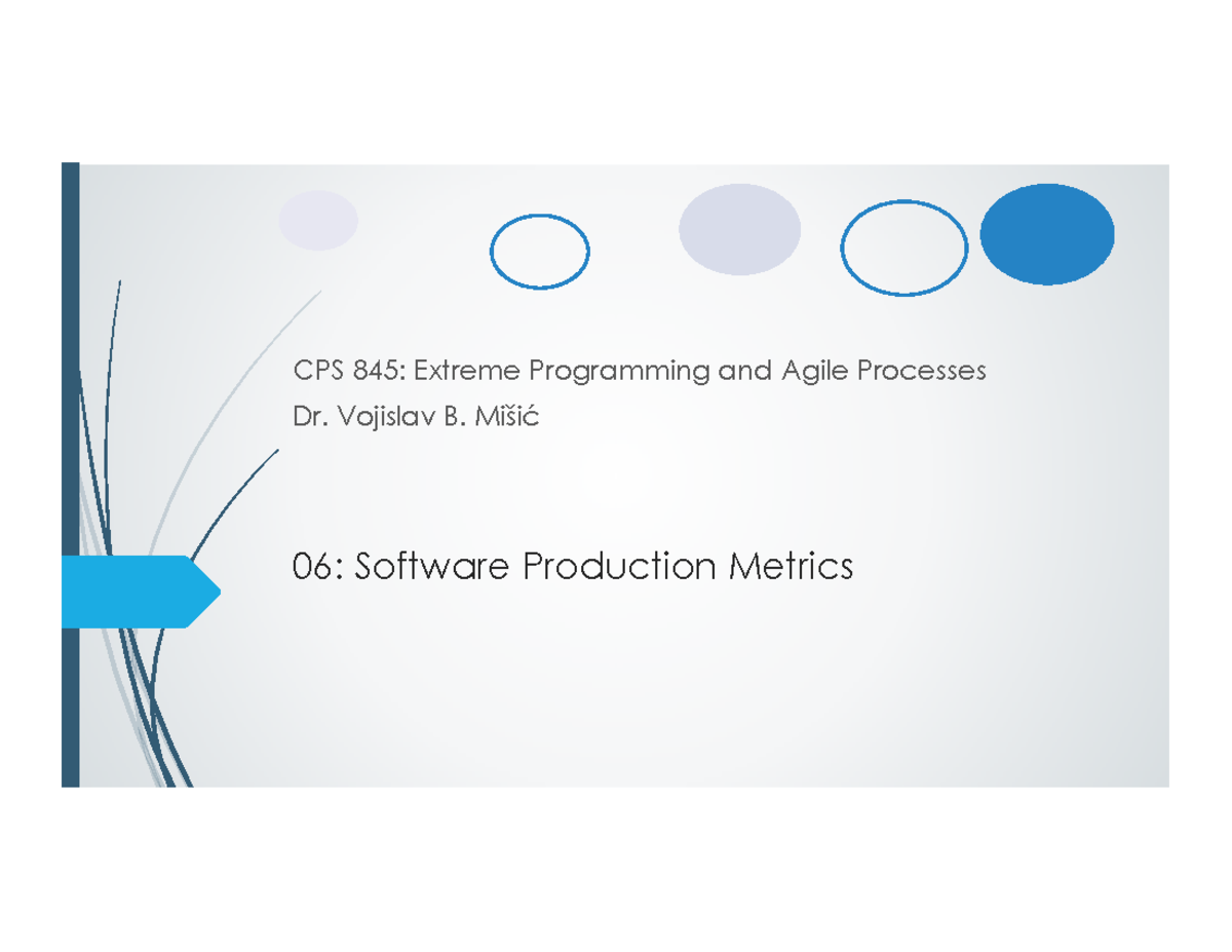 CPS 845: Software Production Metrics in Agile Processes - Studocu