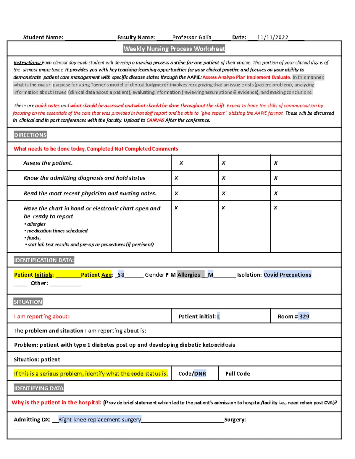 NPW #1 - Nursing Process Worksheet. - Name: Faculty Name: Date: N121L-A ...