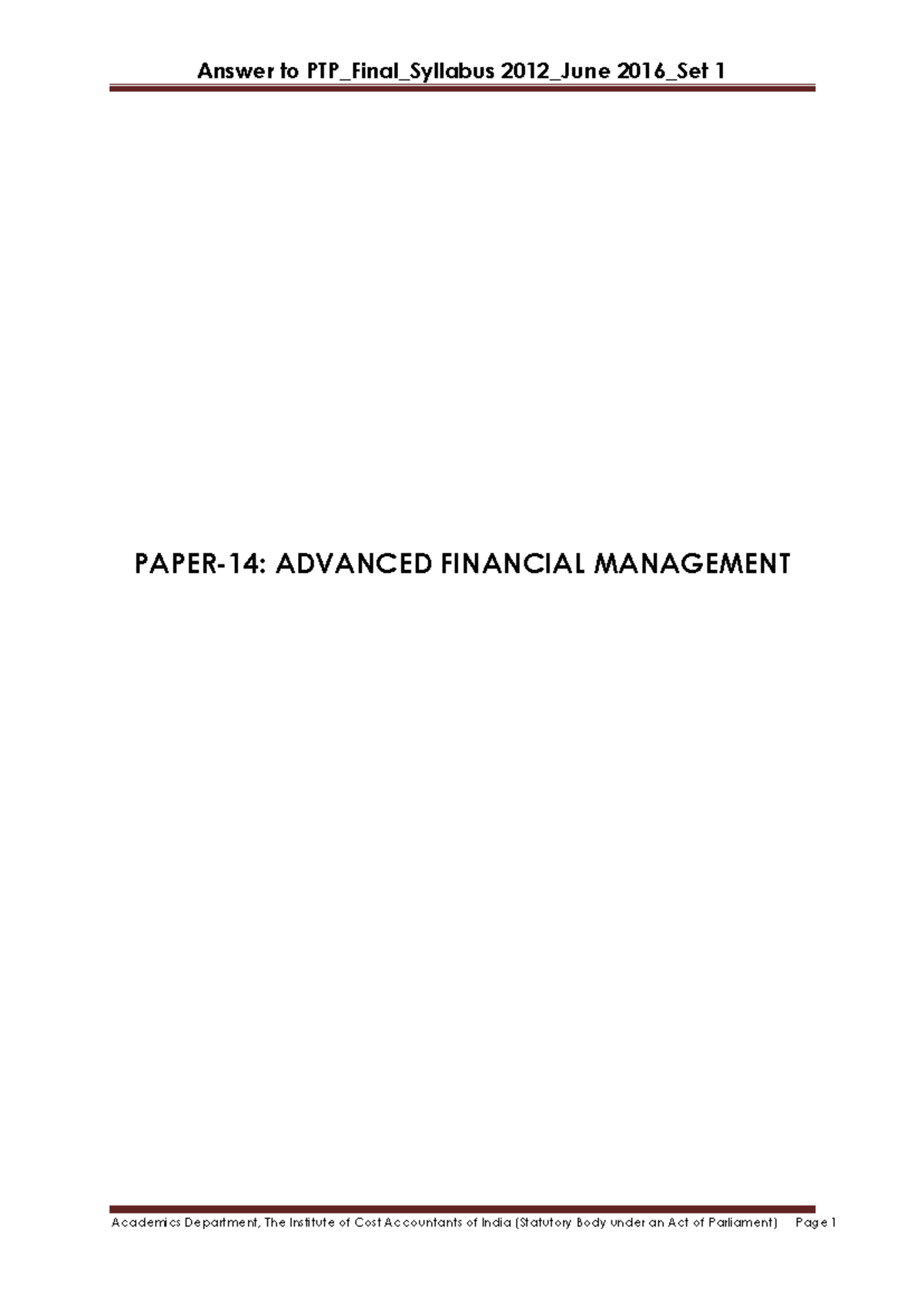 C3 - DV DV - PAPER-14: ADVANCED FINANCIAL MANAGEMENT The following ...