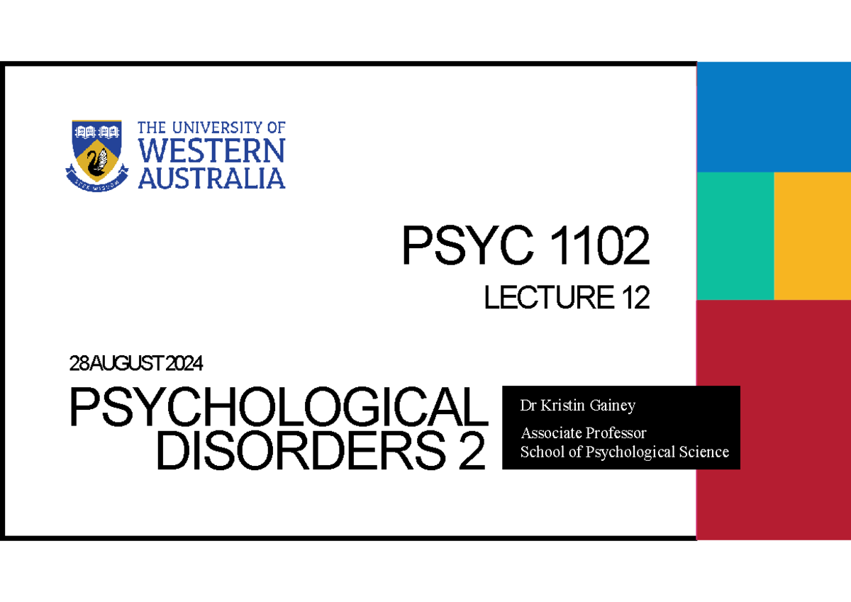 PSYC1102 L12 Lecture Notes on Psychological Disorders II (2024) - Studocu