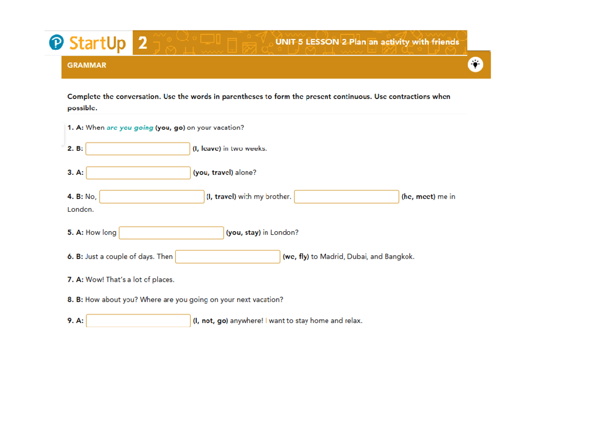 P StartUp 2 UNIT 5 LESSON 2 & 3: Grammar & Vocabulary Activities - Studocu