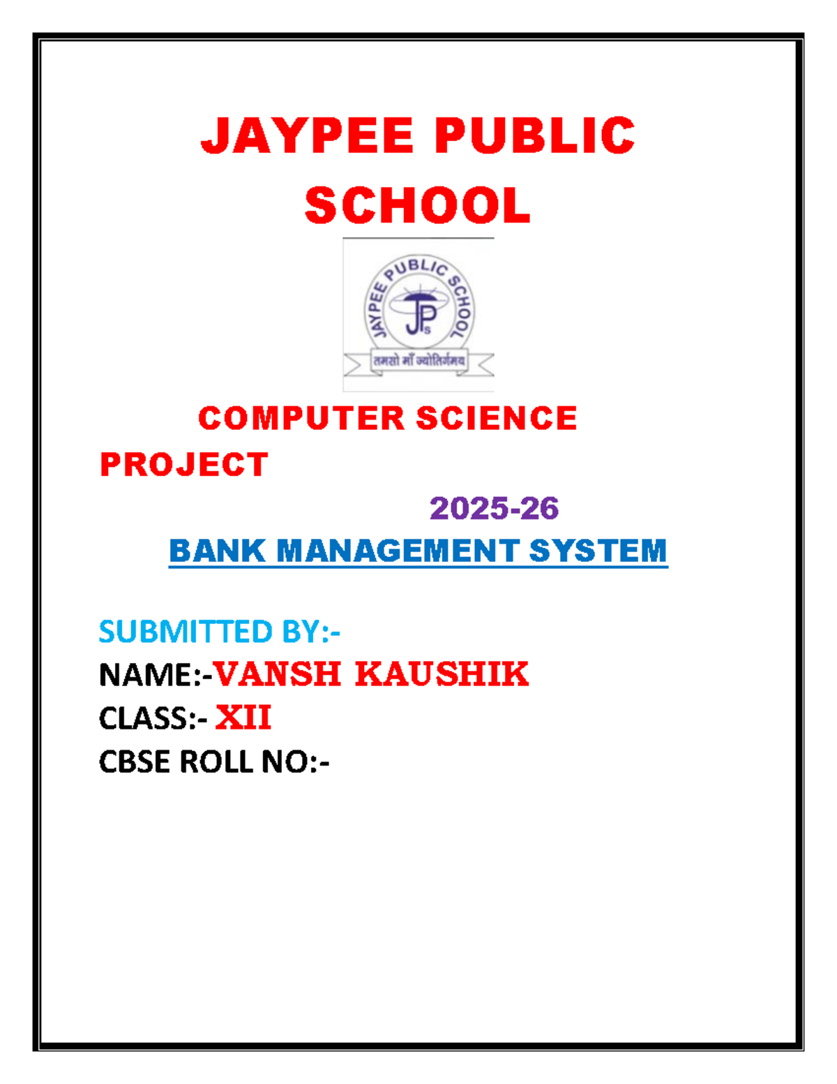 XII CBSE Computer Science Project: Bank Management System - Studocu
