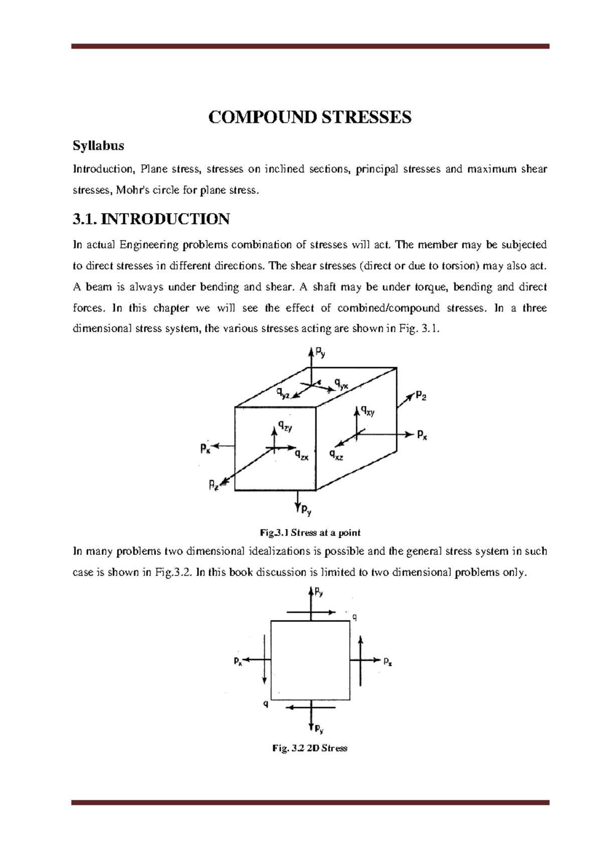 Analysis of stress and strain principal axis and mohrs circe further ...