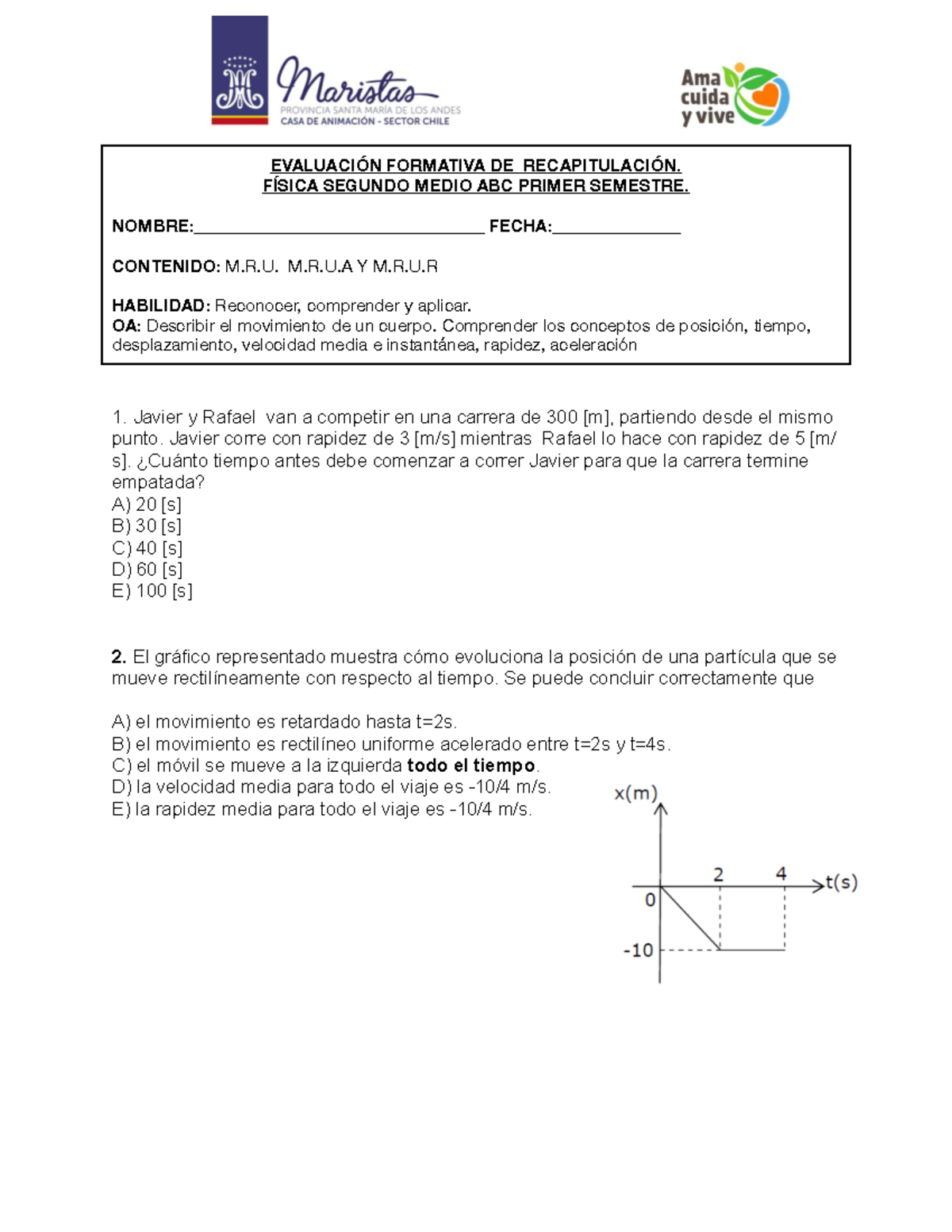 Evaluación Formativa de Recapitulación - Física 2° Medio ABC 2023 - Studocu