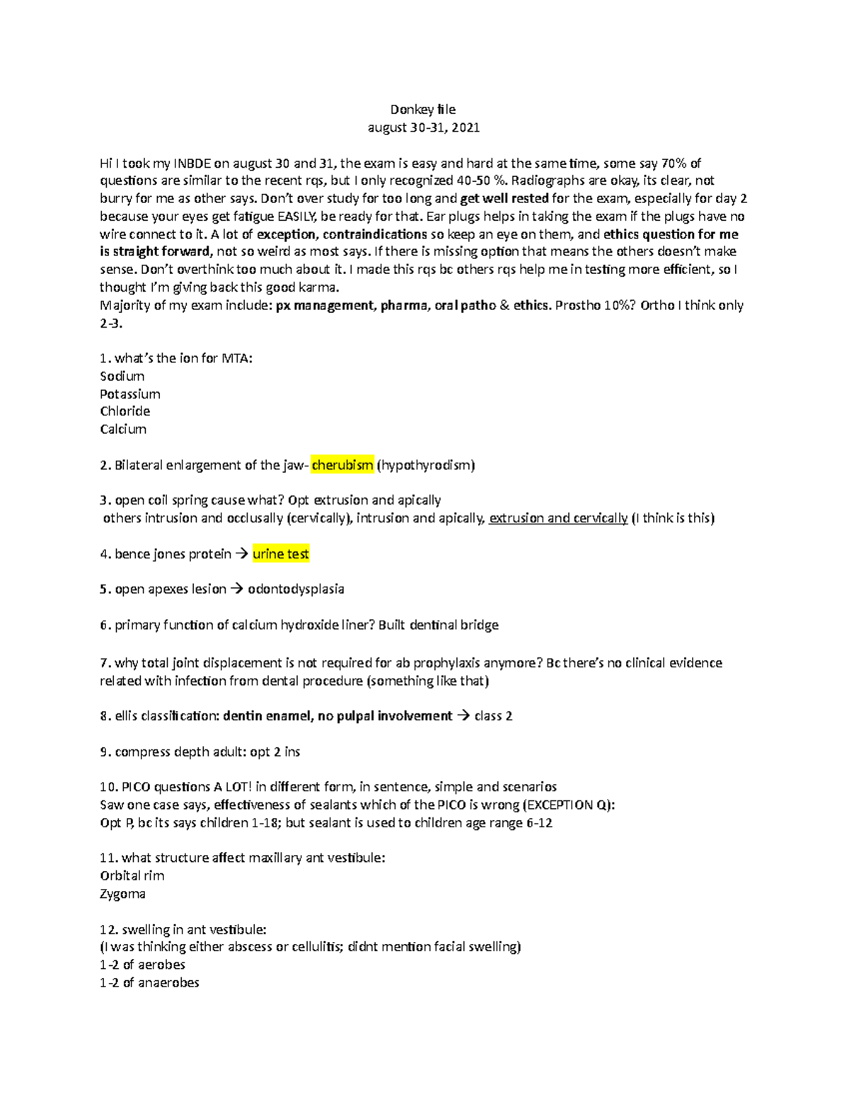 INBDE REMEMBER QUESTION AUGUST 2021 - Dentistry - Studocu