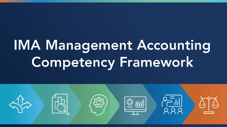 IMA Framework 11-28-23 - IMA Management Accounting Competency Framework ...