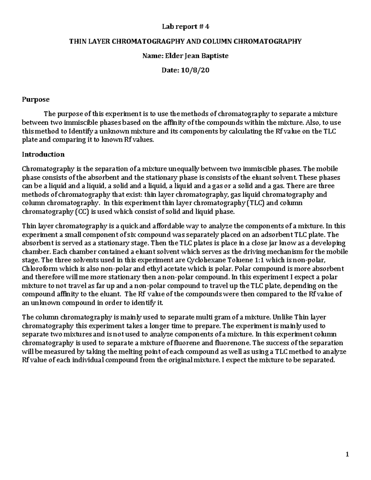 Chromatography Lab - Lab report # 4 THIN LAYER CHROMATOGRAGPHY AND ...