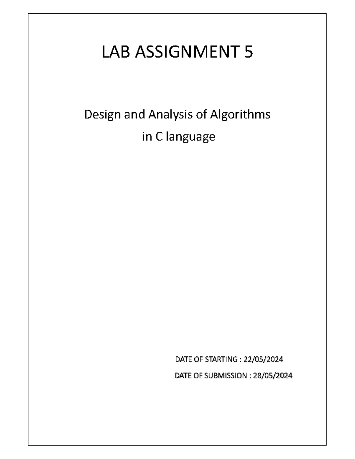 LAB ASSIGNMENT 5: Design & Analysis of Algorithms in C Language - Studocu