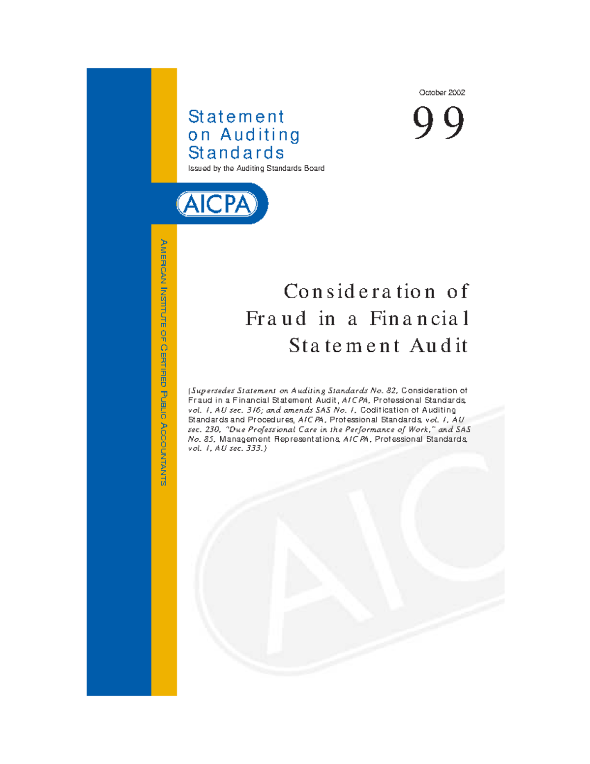 SAS No. 99: Consideration of Fraud in Financial Statement Audits - Studocu