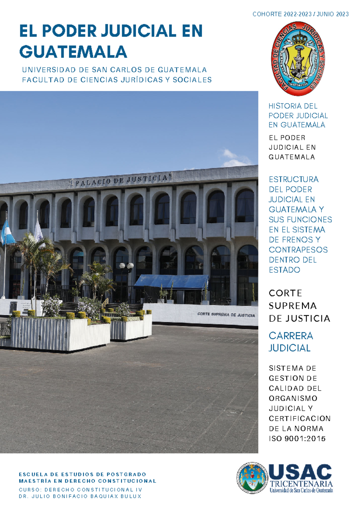 Historia y Estructura del Poder Judicial en Guatemala - DER CON IV ...