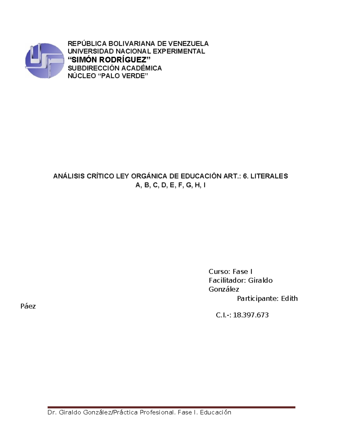 Análisis Crítico de la Ley Orgánica de Educación - Fase I - Studocu